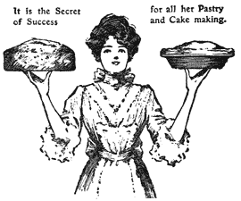 It is the secret of success for all     her pastry and cake making.