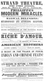 Poster used by Phillippe during his engagement at the Strand Theatre, London, 1845-46. From the Harry Houdini Collection.