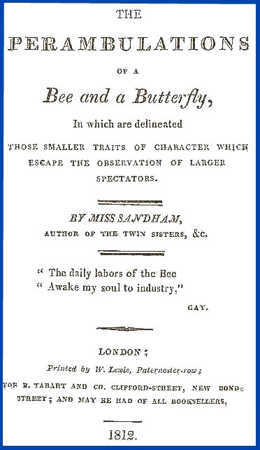 Perambulations of  a Bee and a Butterfly, by Elizabeth Sandham