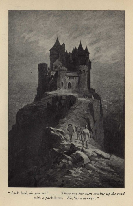 "Look, look, do you see? ... There are two men coming up the road with a pack-horse.  No, 'tis a donkey."