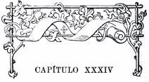 CAPÍTULO XXXIV