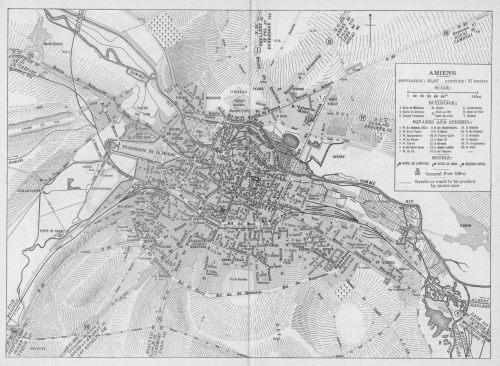 MAP OF AMIENS  POPULATION: 93,207 ALTITUDE: 27 metres  SCALE:  |——-|——-|——-|——-|——-|—————————————| 0    100   200   300   400   500m                    1 Kilom.  BUILDINGS:  A. École de Médecine  B. Église St Germain  D. Temple Protestant  Ec. Écoles  F. {Halle au Blé  {Salle des Fêtes  G. Gendarmerie  H. Hôtel de Ville  T. Théâtre  SQUARES AND STREETS:  1. Pl. de Château d’Eau  2. Pl. de la Tuerie  3. Pl. Samarobrive  4. Pl. au Feurre  5. Pl. Fauvel  6. R. des Sœurs Grises  7. Pl. au Fil  8. R. des Chaudronniers  9. R. St Martin  10. Pl. Florent Caille  11. R. Henri IV  12. R. Cormont  13. R. Adadat-Lefèvre  14. R. de l’Oratoire  15. R. Gloriette  16. R. des Vergeaux  17. R. Delambre  18. R. Duméril  19. Pl. d’Aguesseau  20. R. Allart  HOTELS:  a HOTEL DE L’UNIVERS.  b HOTEL DU RHIN.  c BELFORT-HOTEL.