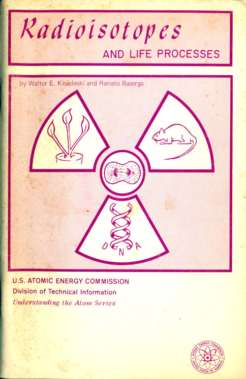 Radioisotopes and Life Processes