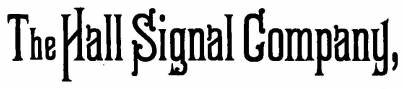 The Hall Signal Company