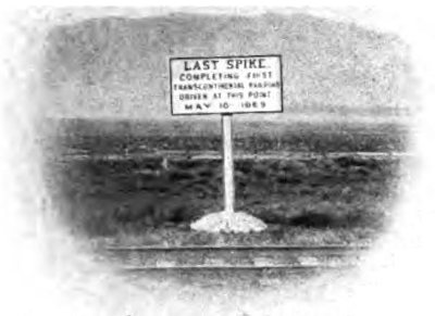 Sign, “Last Spike”