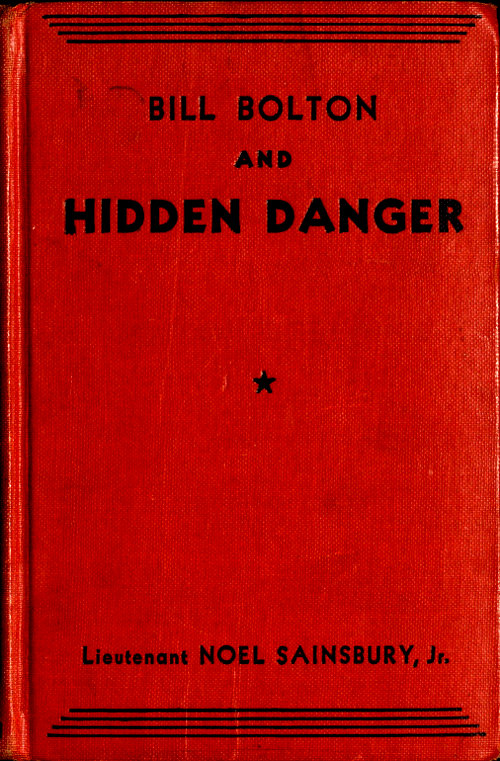 Bill Bolton and Hidden Danger