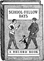 School-Fellow Days