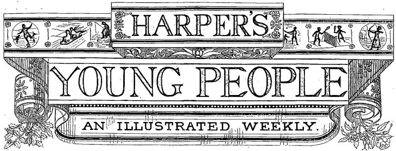 HARPER'S YOUNG PEOPLE