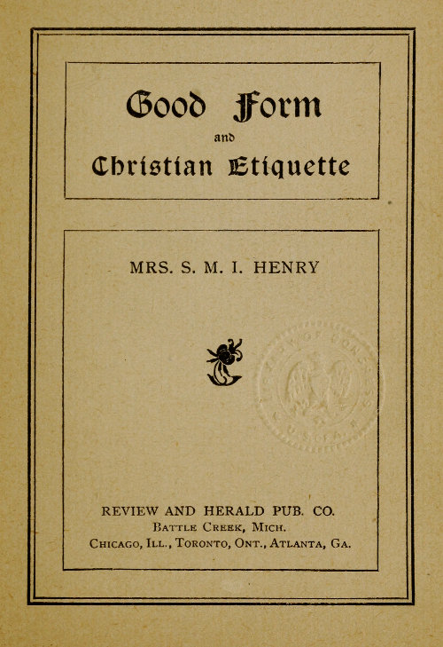 Good Form and Christian Etiquette