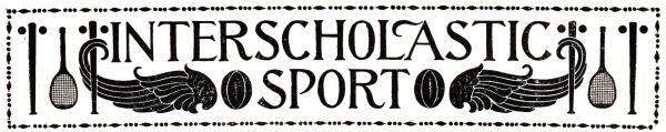 INTERSCHOLASTIC SPORT