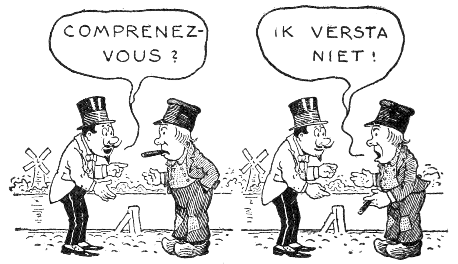 COMPRENEZVOUS? IK VERSTA NIET!