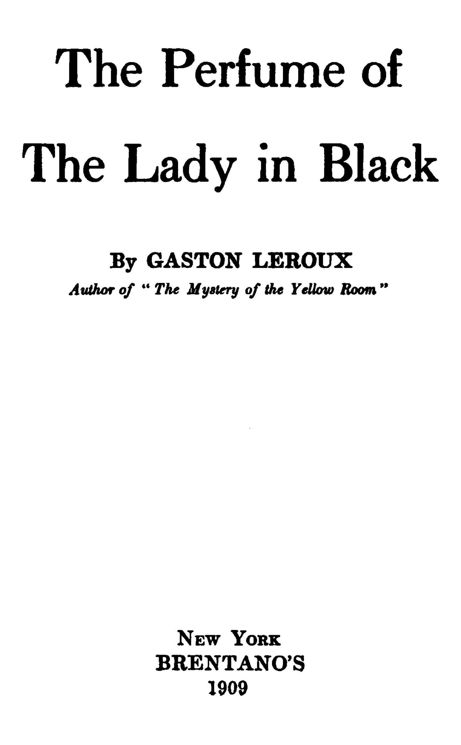 Joseph Rouletabille, the young journalist turned detective, is once more pitted against his arch-enemy Frédéric Larsan.