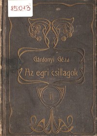 Az egri csillagok (II. kötet), Géza Gárdonyi