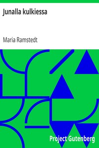 Junalla kulkiessa, Maria Ramstedt