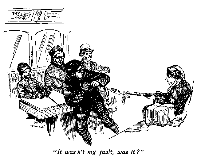 [Illustration: "<i>It wasn't my fault, was it</i>?"]