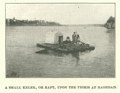 299.jpg a Small Kelek, Ok Raft, Upon the Tigris At Baghdad. 