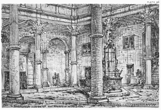 PLATE 86
SARAGOSSA
HOUSE OF THE MARQUIS OF MONISTOL
1869 MDW