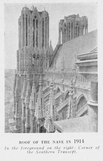 ROOF OF THE NAVE IN 1914
In the foreground on the right: Corner of the
Southern Transept.