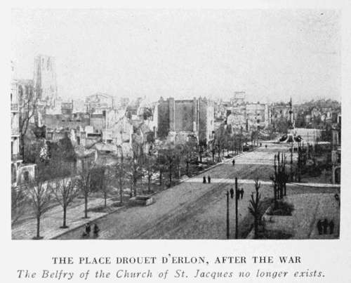 THE PLACE DROUET D'ERLON, AFTER THE WAR
The Belfry of the Church of St. Jacques no longer exists.
