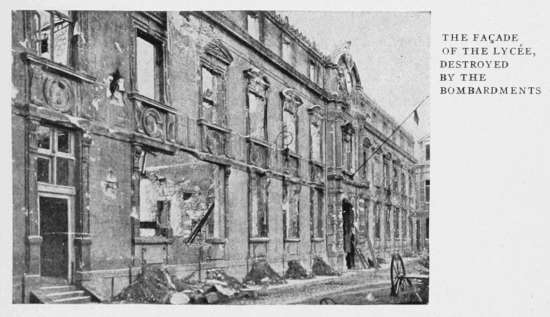 THE FAADE
OF THE LYCE
DESTROYED
BY THE
BOMBARDMENTS