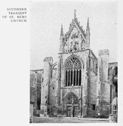 SOUTHERN
TRANSEPT
OF ST. REMI
CHURCH