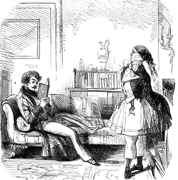 Strong-minded Bloomer.-Now, do, Alfred, put down that
foolish Novel, and do something rational. Go and play something. You
never practice, now you're married.